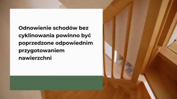Jak odnowić stare schody? Kluczowe jest odpowiednie przygotowanie nawierzchni przed pracami. Drewniane schody wyglądają pięknie.